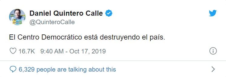 Esta estrategia de camorrear al puntero, según la efectividad de sus trinos, pareció funcionarle a Quintero. Este sencillo pero punzante trino tuvo más de 16.500 likes y es quizás el más efectivo de toda la campaña.