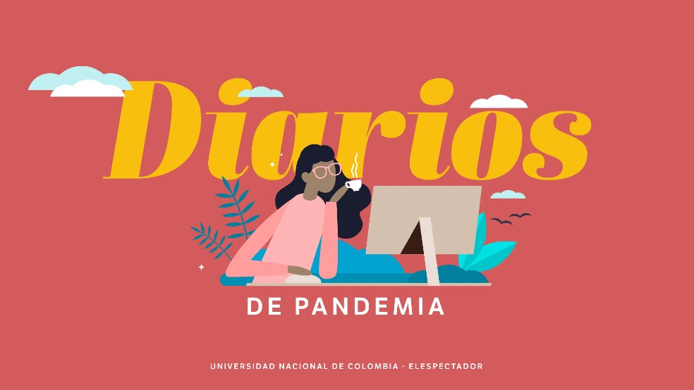 Los Diarios de Pandemia están en marcha: ¡Participe!