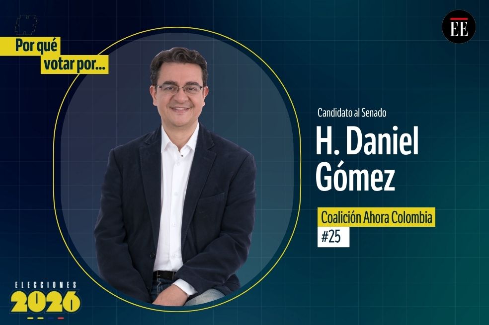 “Por qué votar por”: Daniel Gómez, candidato al Senado