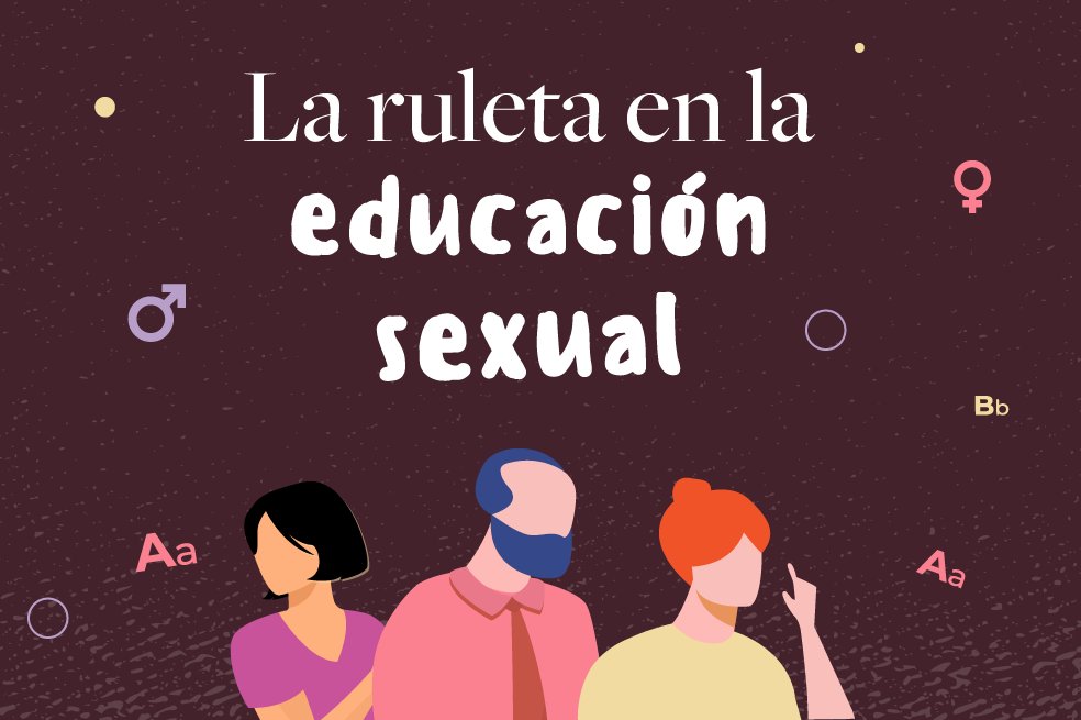 La ruleta de la educación sexual: un juego en el que no se puede perder
