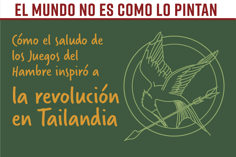 Cómo el saludo de los Juegos del Hambre inspiró a una revolución de verdad en Tailandia