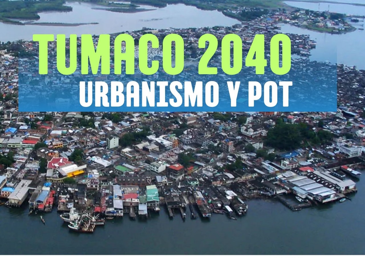 Tumaco se proyecta al 2040