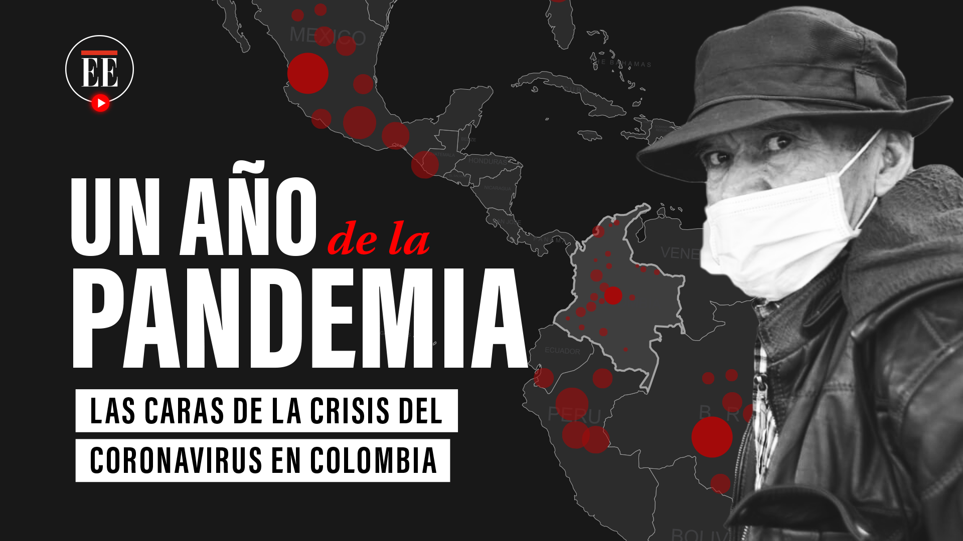 Un año de la pandemia: los efectos del coronavirus en Colombia