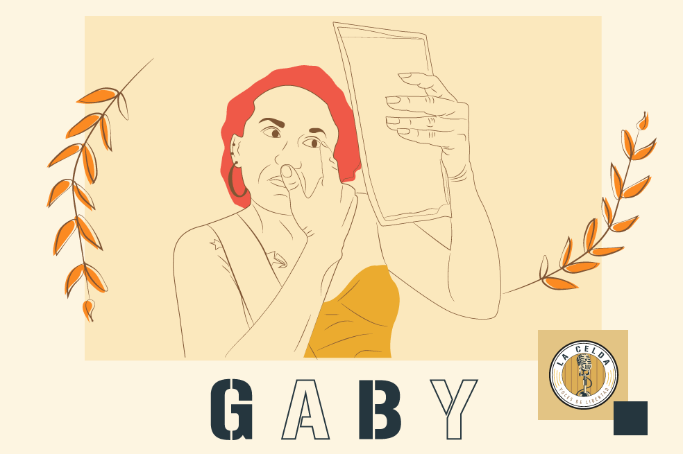 Hasta siempre, Gaby | Podcast La Celda