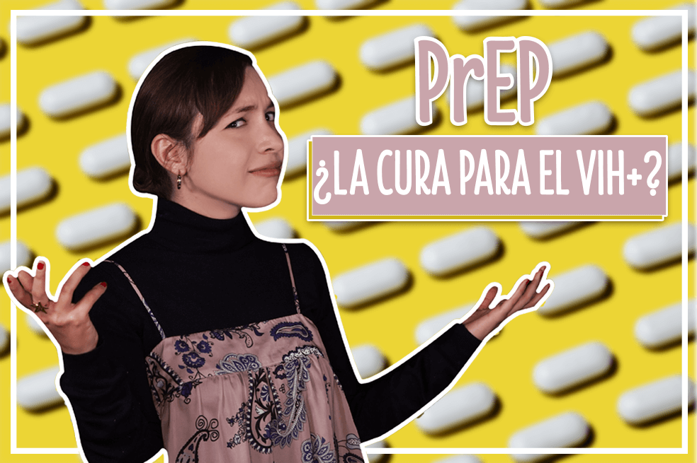 #LasIgualadas ¿Es verdad que existe una pastilla que previene el VIH?