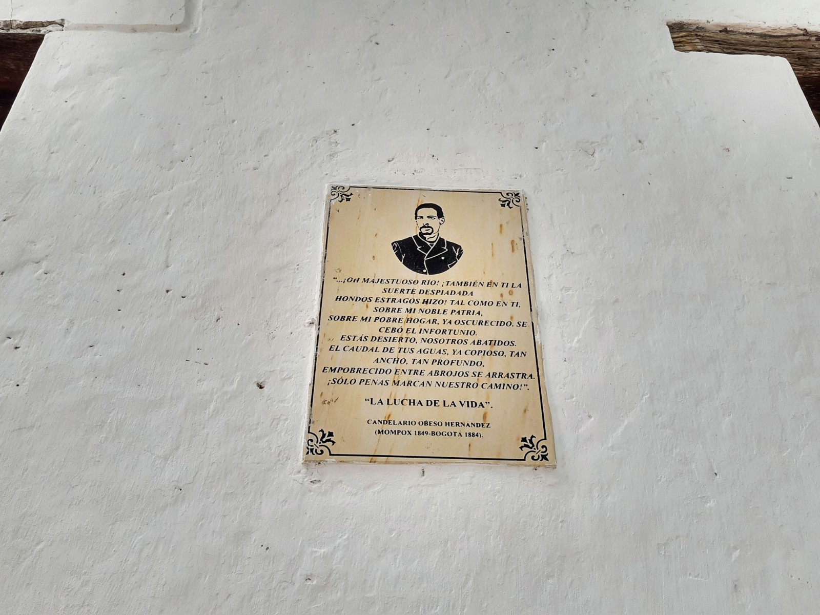 Uno de las letras del poeta negro Candelario Obeso, en una de las calles de Mompox, su tierra natal.