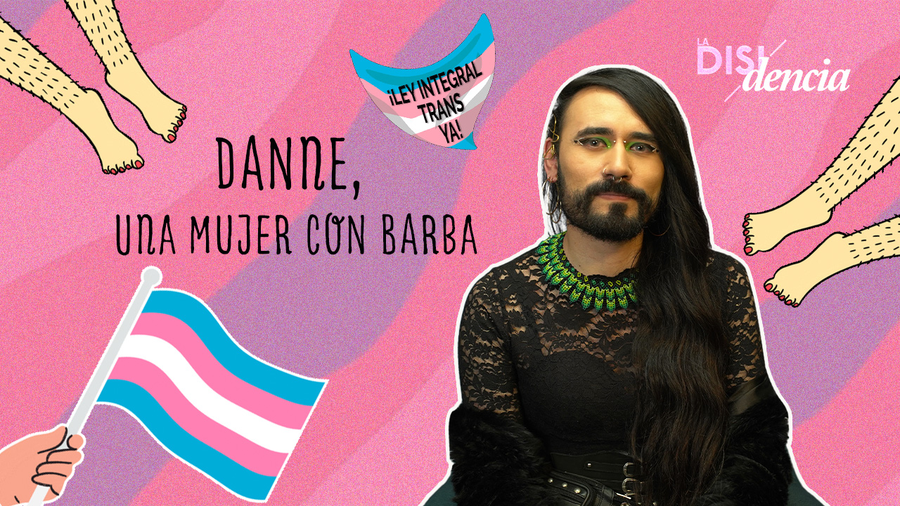 Danne Aro Belmont, una mujer con barba e hipoacúsica