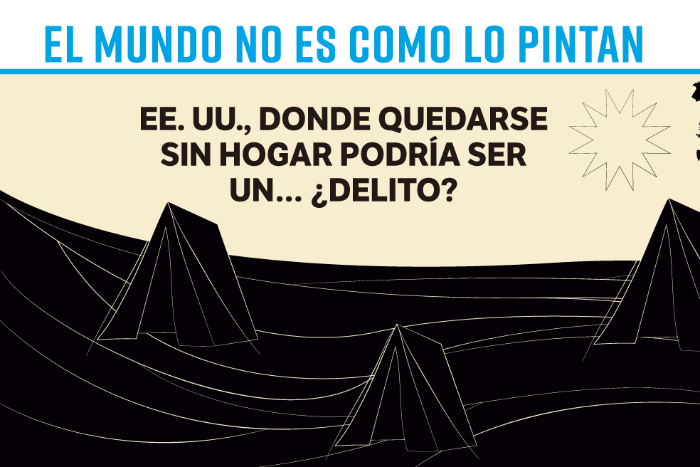EE. UU., donde quedarse sin hogar podría ser un… ¿delito?