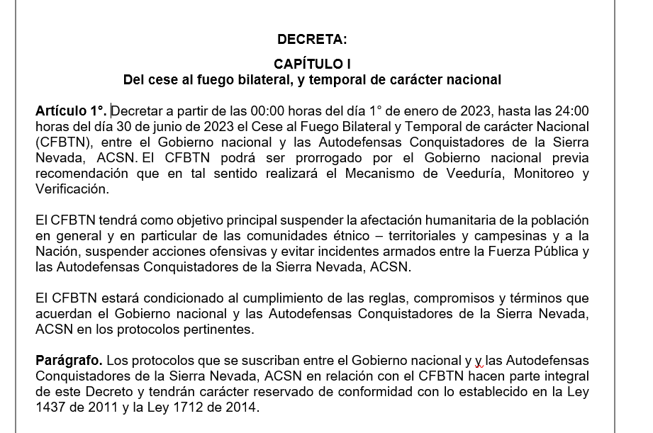 Artículo 1 del decreto que establece el cese al fuego bilateral con las ACSN. Decretos idénticos tienen la Segunda Marquetalia, el Estado Mayor Central de la disidencia de las Farc y las Agc o Clan del Golfo.