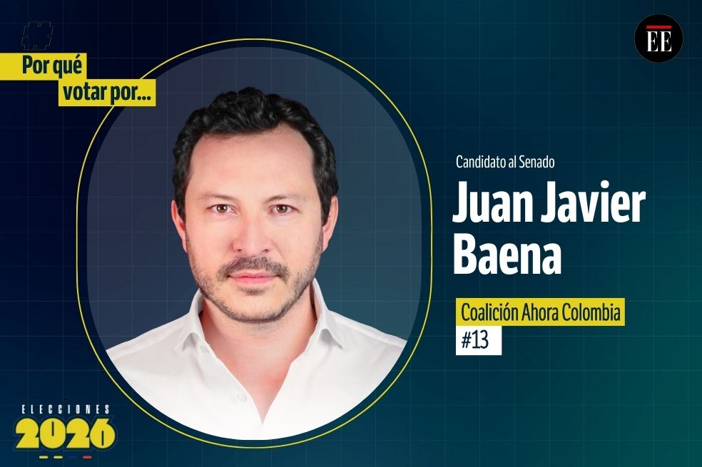 “Por qué votar por”: Juan Javier Baena Merlano, candidato al Senado