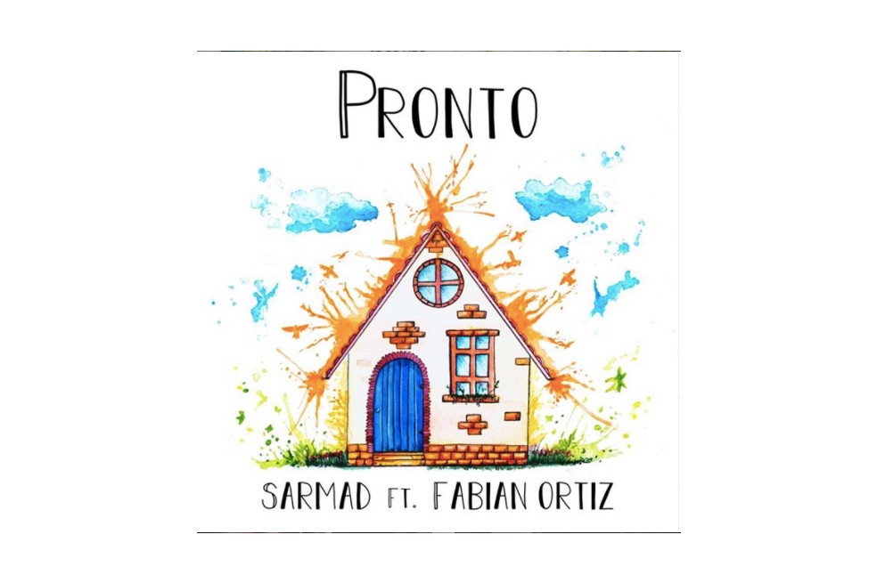 “Pronto”, el nuevo sencillo de Sarmad y Fabian Ortiz