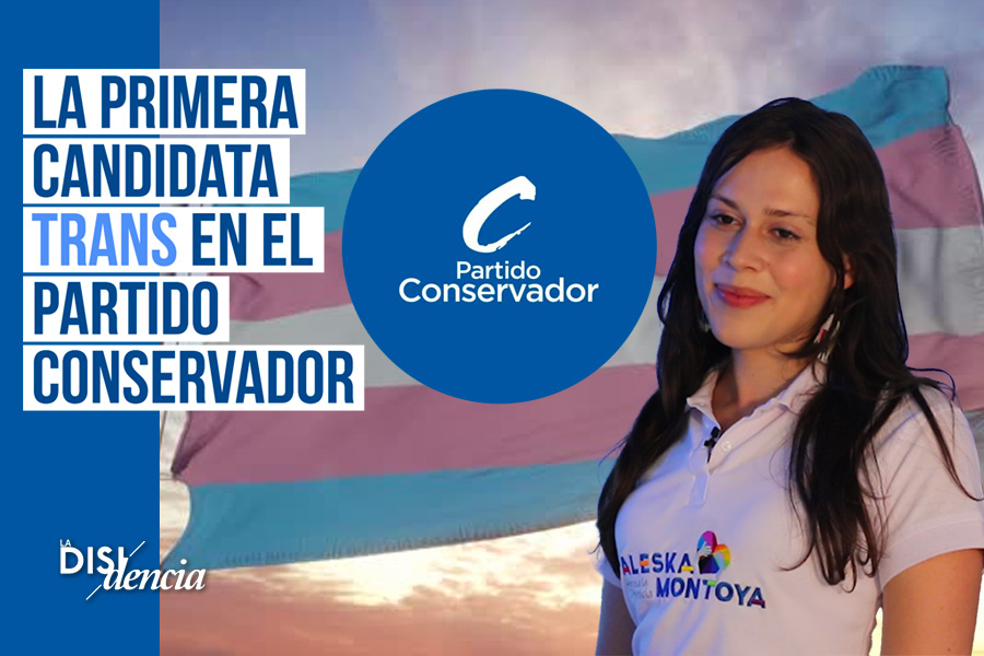 Aleska Montoya, primera candidata trans en el Partido Conservador