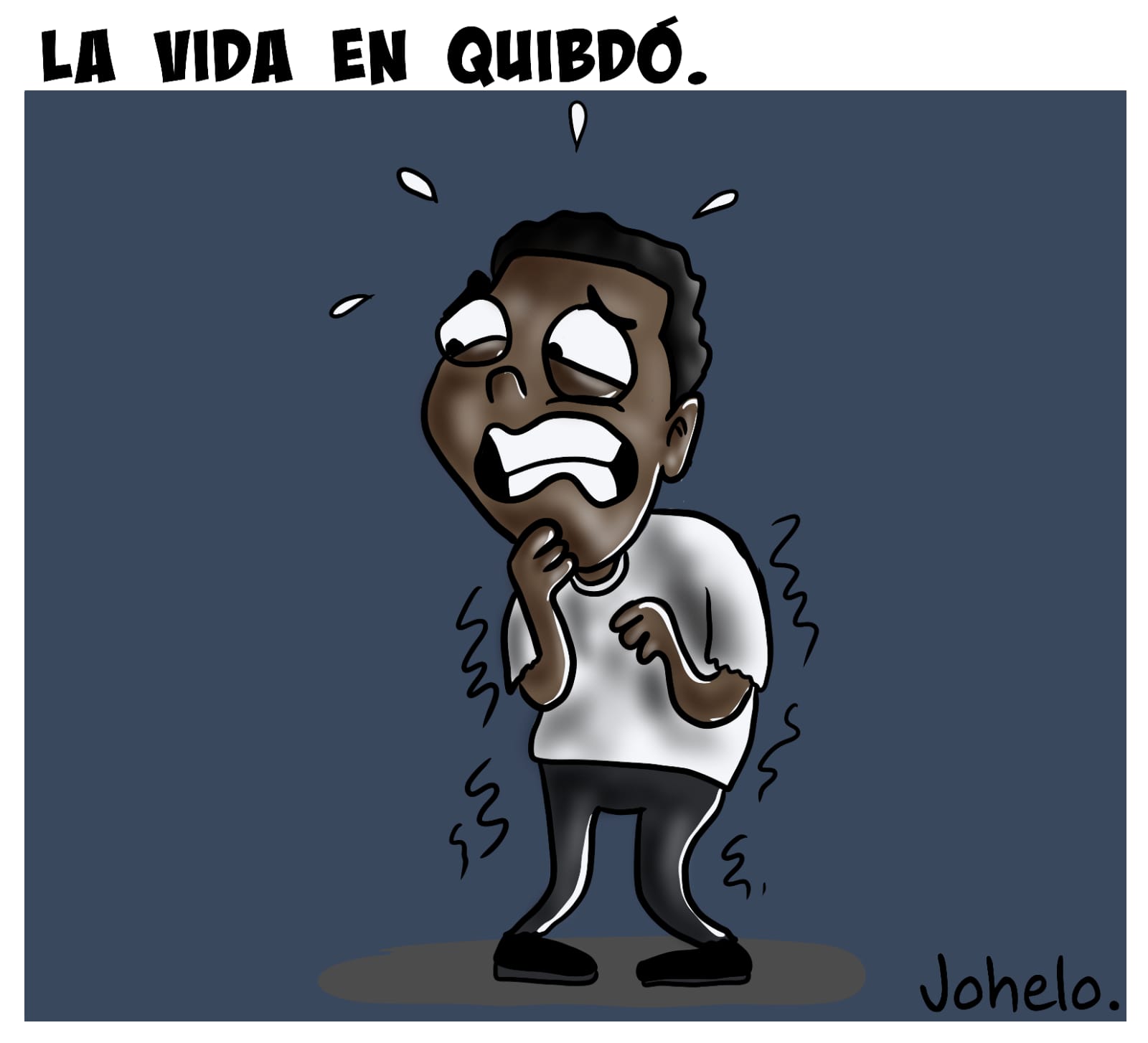 La vida en Quibdó / José Hermidio López "Johelo".