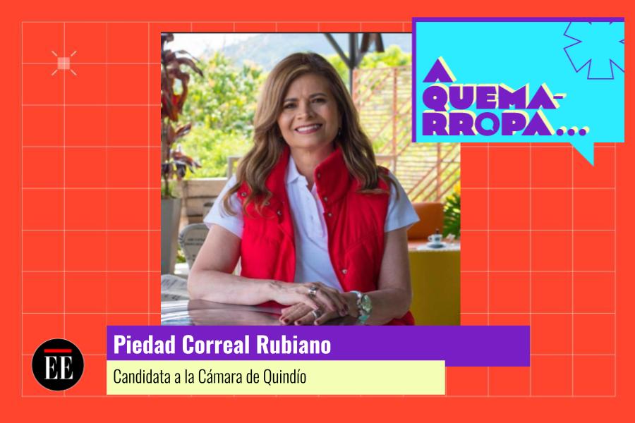 A Quemarropa con Piedad Correal, candidata a la Cámara del Quindío