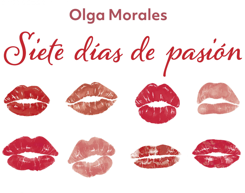 Portada del libro Siete días de pasión de Olga Morales.