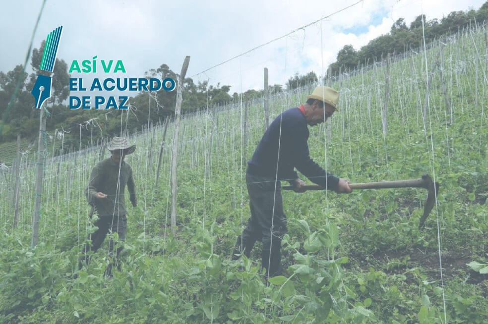 Así va el Acuerdo de Paz: la deuda con la Reforma Rural Integral