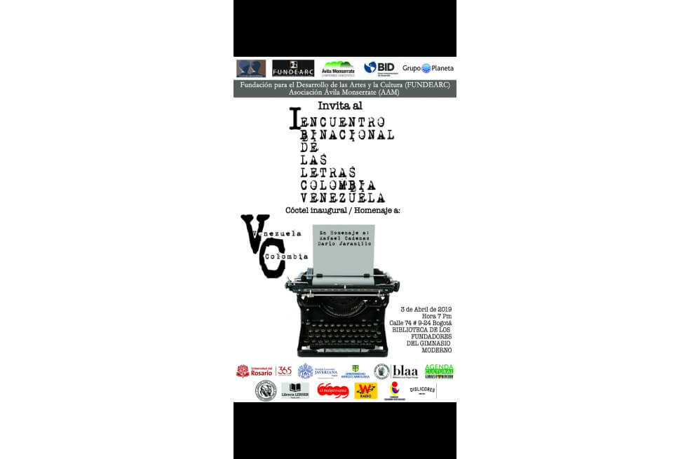 El evento que cierra el I Encuentro Binacional de las Letras Colombia/Venezuela 2019, llamado “Las voces de la poesía de aquí y de allá”, será en el Gimnasio Moderno de 4:00 p.m a 7:00 p.m. 