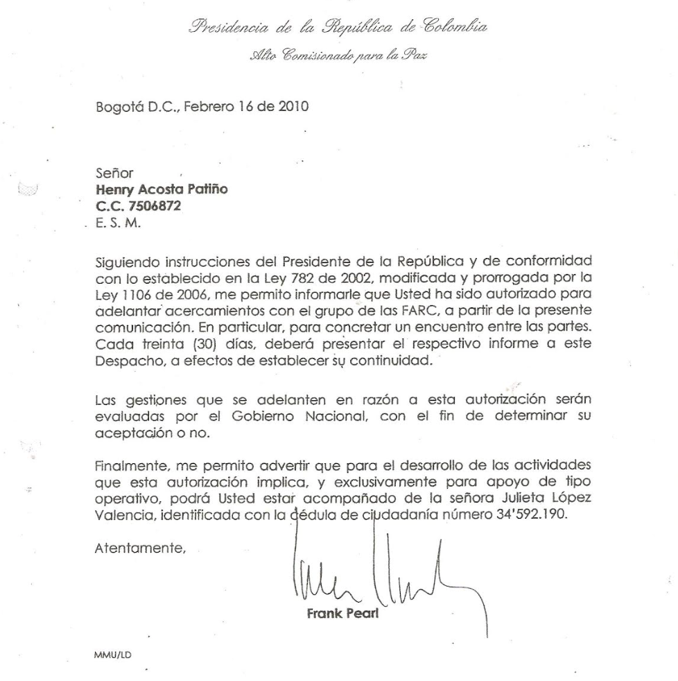 Esta fue la primera autorización del Gobierno Santos a Henry Acosta para cumplir su rol de facilitador.