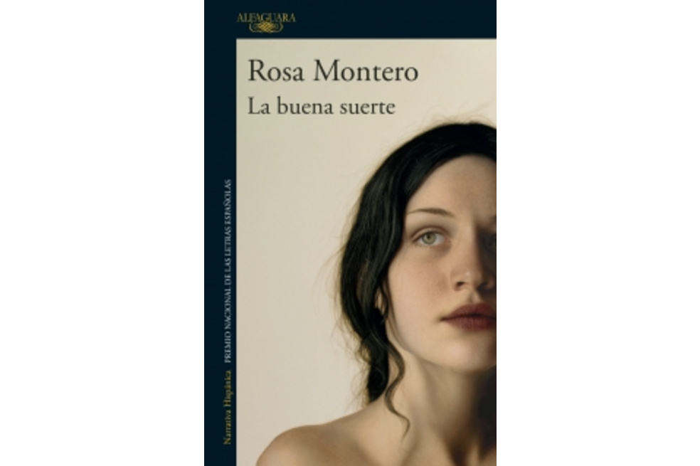 “La buena suerte”, de Rosa Montero | Fragmentos de lectura