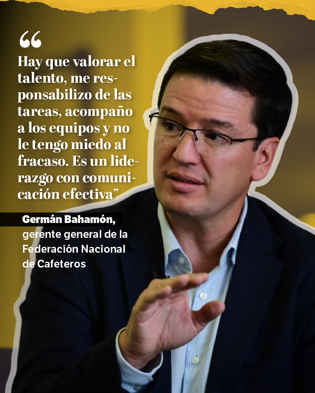 Germán Bahamón gerente de la FNC.