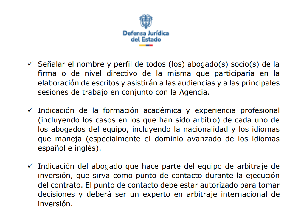 Criterios de idoneidad propuestos a las firmas interesadas en el caso Buriticá, entre ellos, contar con un punto de contacto experto en arbitraje internacional de inversión.