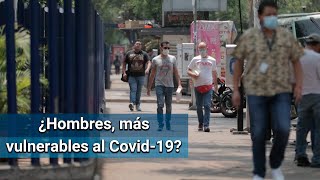 ¿Los hombres son más vulnerables al Covid-19?