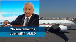 ¿Qué dijo AMLO del avión presidencial y cuáles son sus opciones de venta?