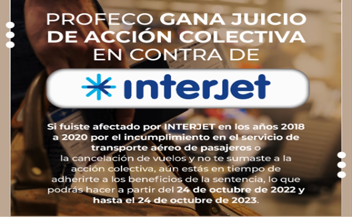 Profeco llama a adherirse a beneficios de sentencia contra Interjet por incumplimiento de servicio