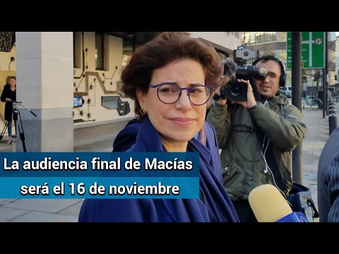 Karime Macías enfrentará audiencia final sobre juicio de extradición en noviembre