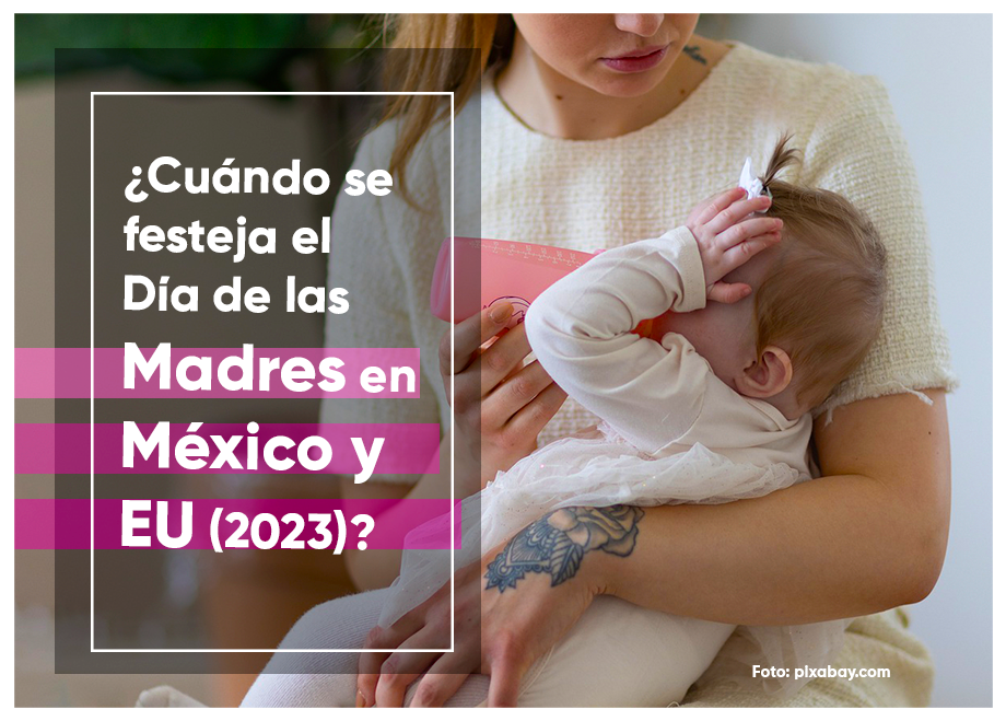 ¿Cuándo se festeja el Día de las Madres en México y Estados Unidos 2023?