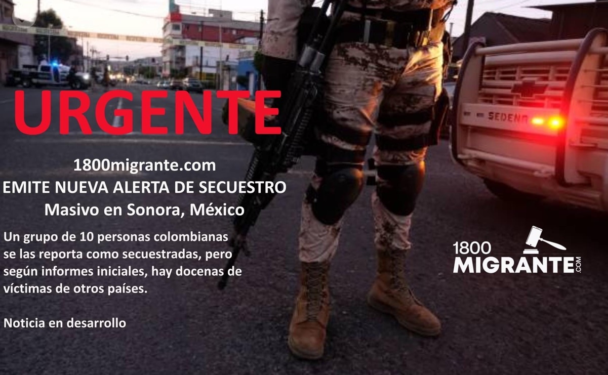 Denuncian secuestro masivo de migrantes en Sonora; Fiscalía local no tiene información sobre el caso