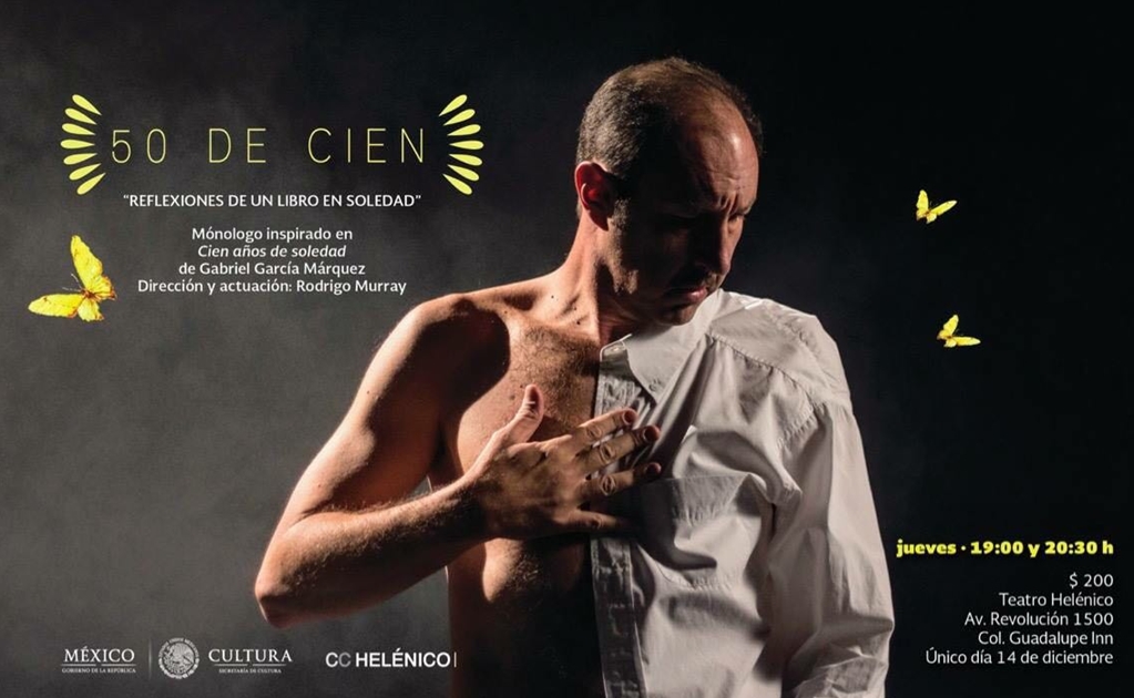 Presentan monólogo sobre "Cien años de soledad" en Los Angeles