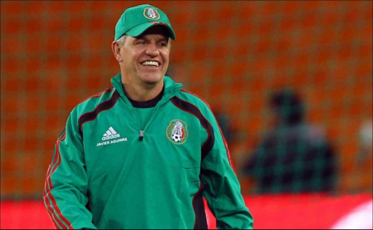 Si Javier Aguirre vuelve a la Selección Mexicana no será como técnico 