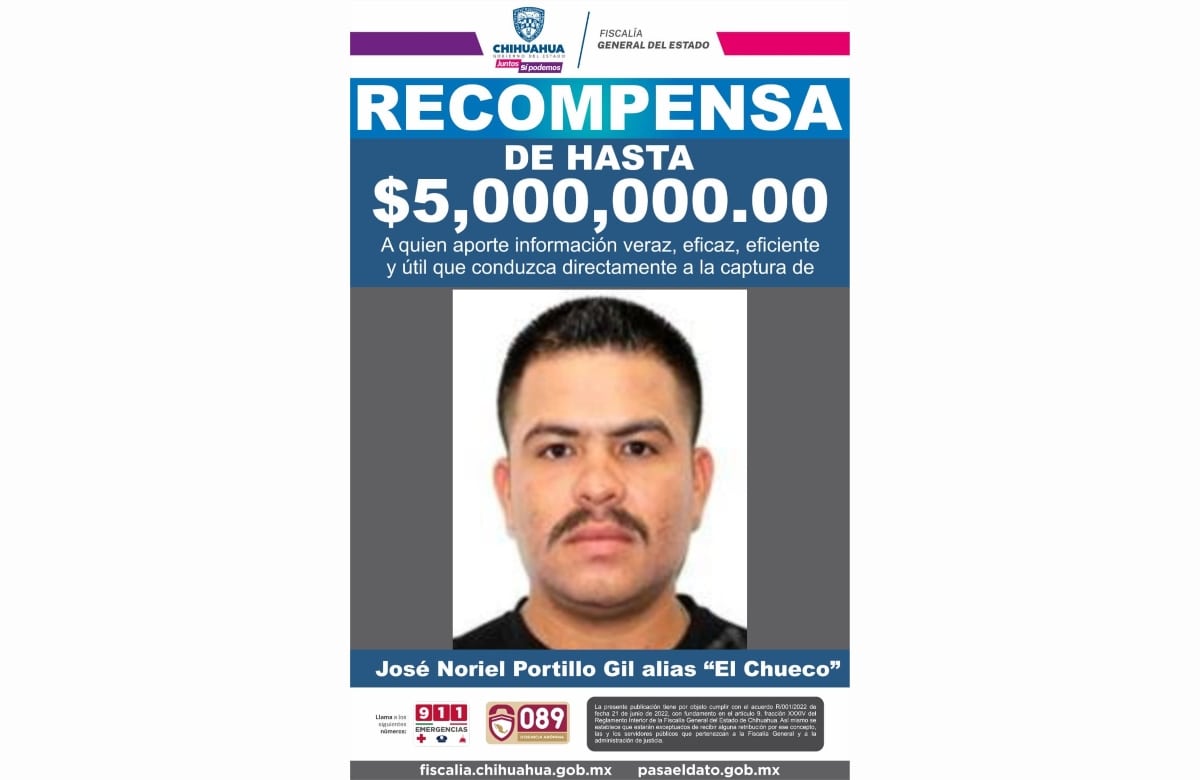 Ofrecen recompensa de 5 mdp por información que lleve a la captura de “El Chueco”