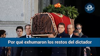 ¿Por qué España exhumó los restos del dictador Francisco Franco?
