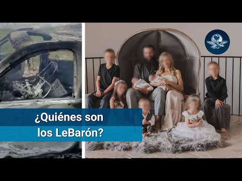 Familia LeBarón: qué se sabe de la comunidad mormona que sufrió un mortal ataque en México