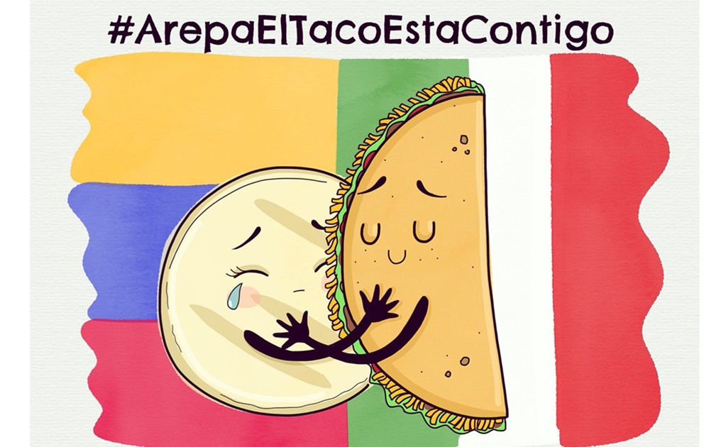 #ArepaElTacoEstáContigo, el mensaje de apoyo de México a los venezolanos