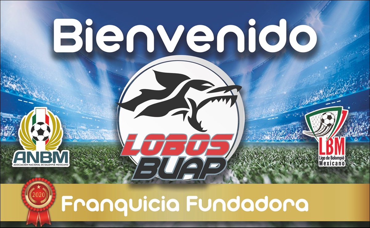 La LBM le da la bienvenida a Lobos BUAP