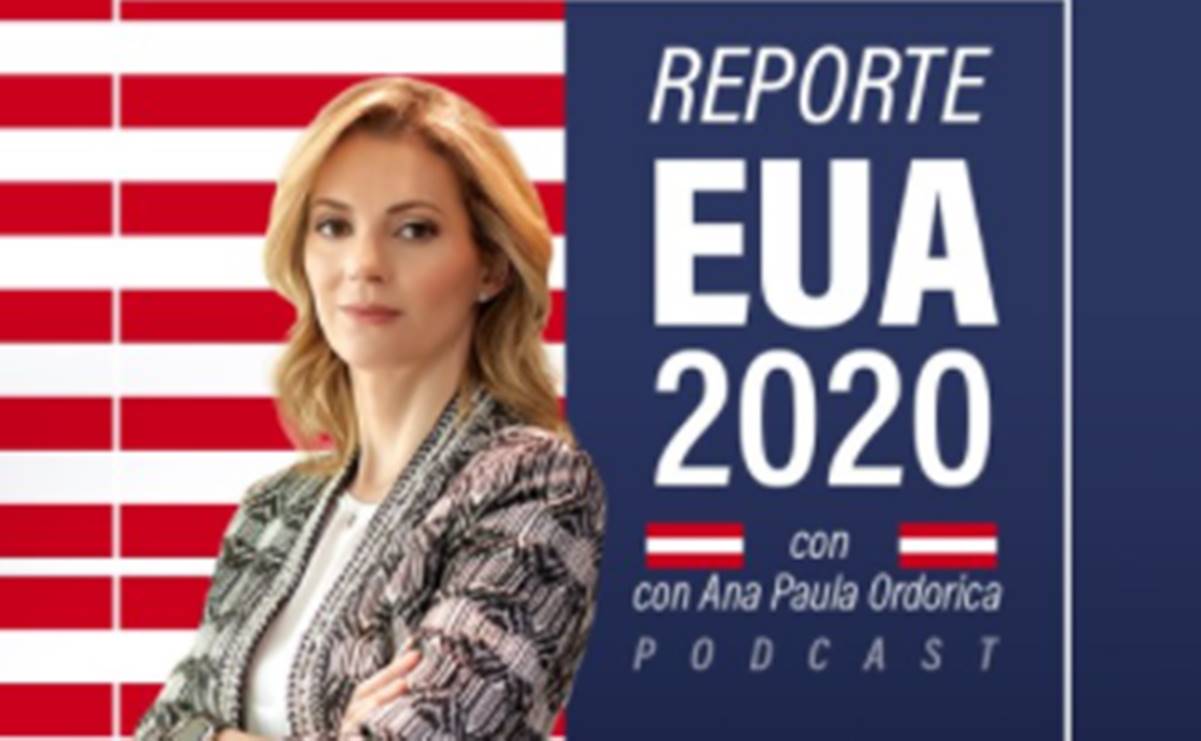 ¿Quién le conviene a México Biden o Trump?, un podcast de Ana Paula Ordorica