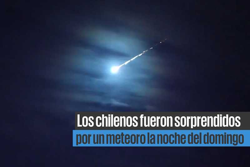 El meteoro que sorprendió en Chile