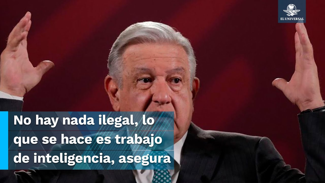 Centro Militar de Inteligencia no opera Pegasus; se hace trabajo de inteligencia, asegura AMLO