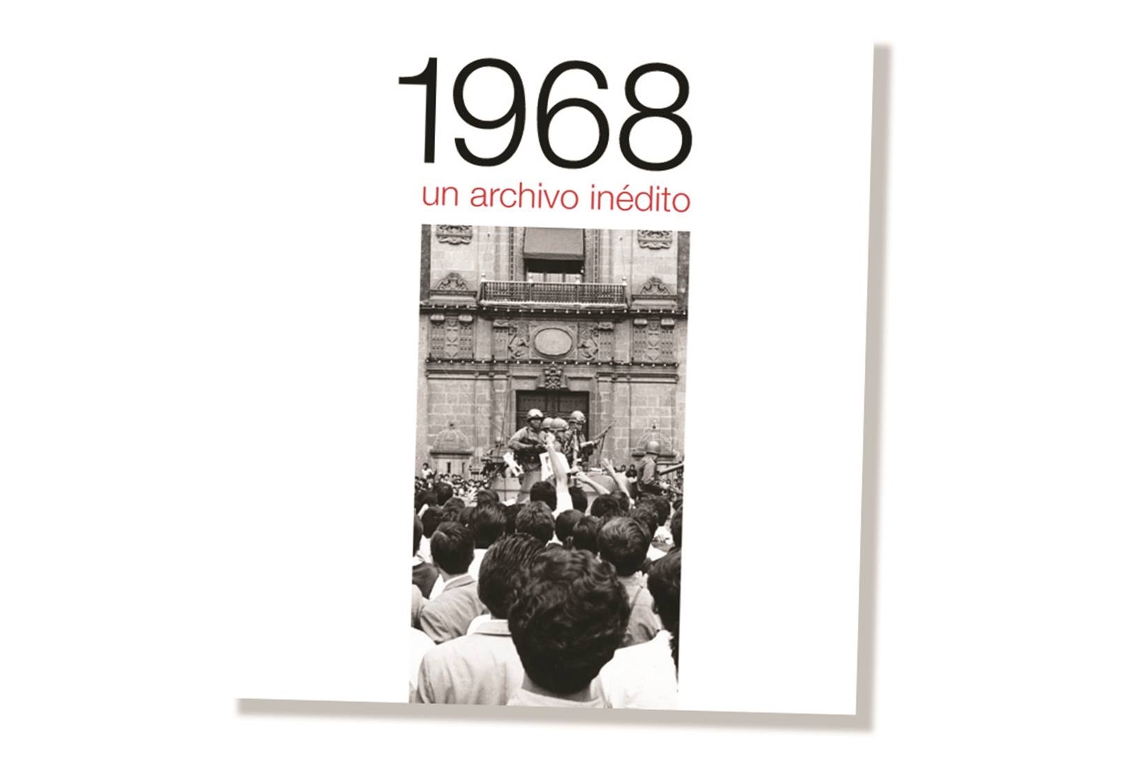 "1968 un archivo inédito": de la crónica iconográfica al testimonio vivo