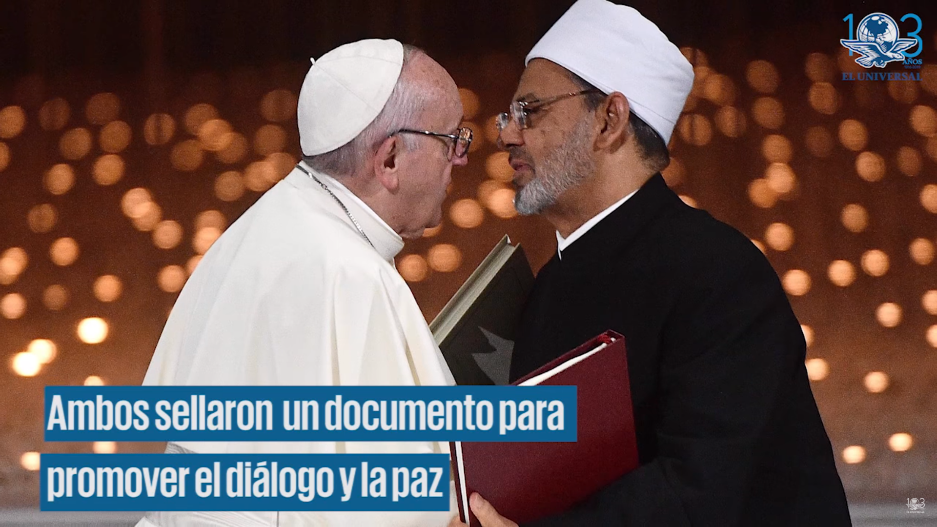 Papa y el imán de Al-Azhar sellan pacto de fraternidad