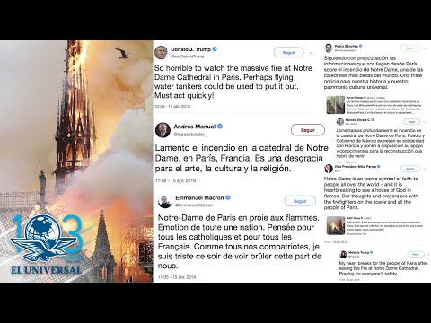 Así reaccionaron personalidades al incendio de la catedral de Notre Dame