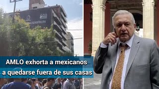 AMLO envía mensaje a mexicanos tras sismo en la CDMX