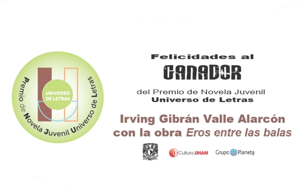 UNAM y Planeta reconocen pluma de Irving Gibrán Valle Alarcón