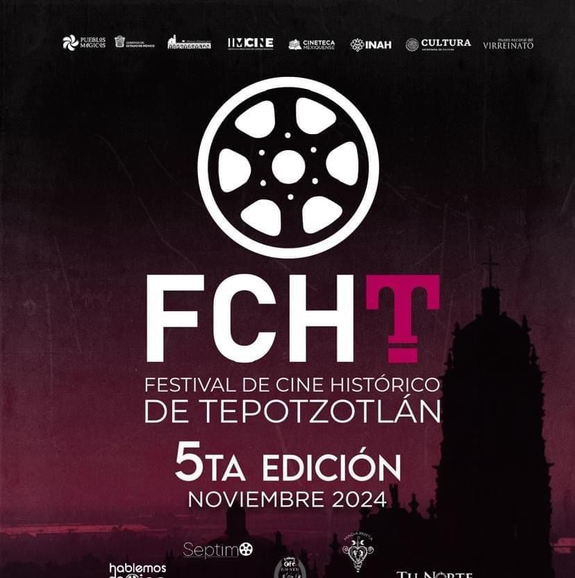 Abren convocatoria para la quinta edición del Festival de Cine Histórico de Tepotzotlán