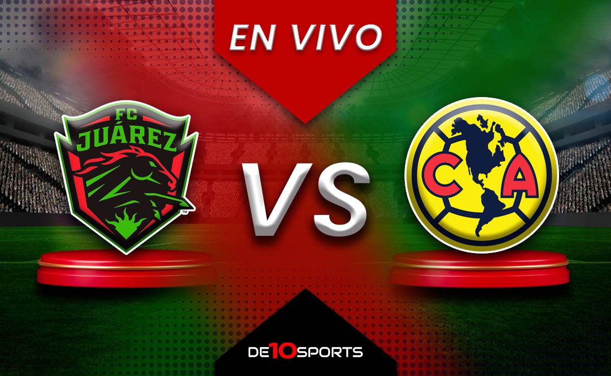 FC Juárez vs América EN VIVO. Juego ONLINE Jornada 4 | Apertura 2024 Liga MX HOY