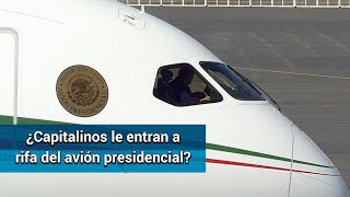 Rifa del avión presidencial. ¿Qué opinan los capitalinos?