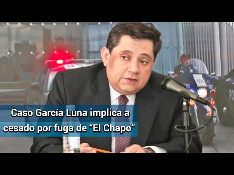Indagan a mando de Genaro García Luna cesado por fuga de “El Chapo”